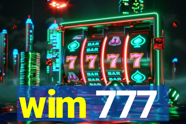 wim 777